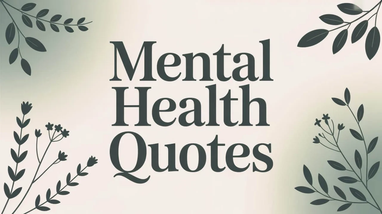 Mental Health Quotes